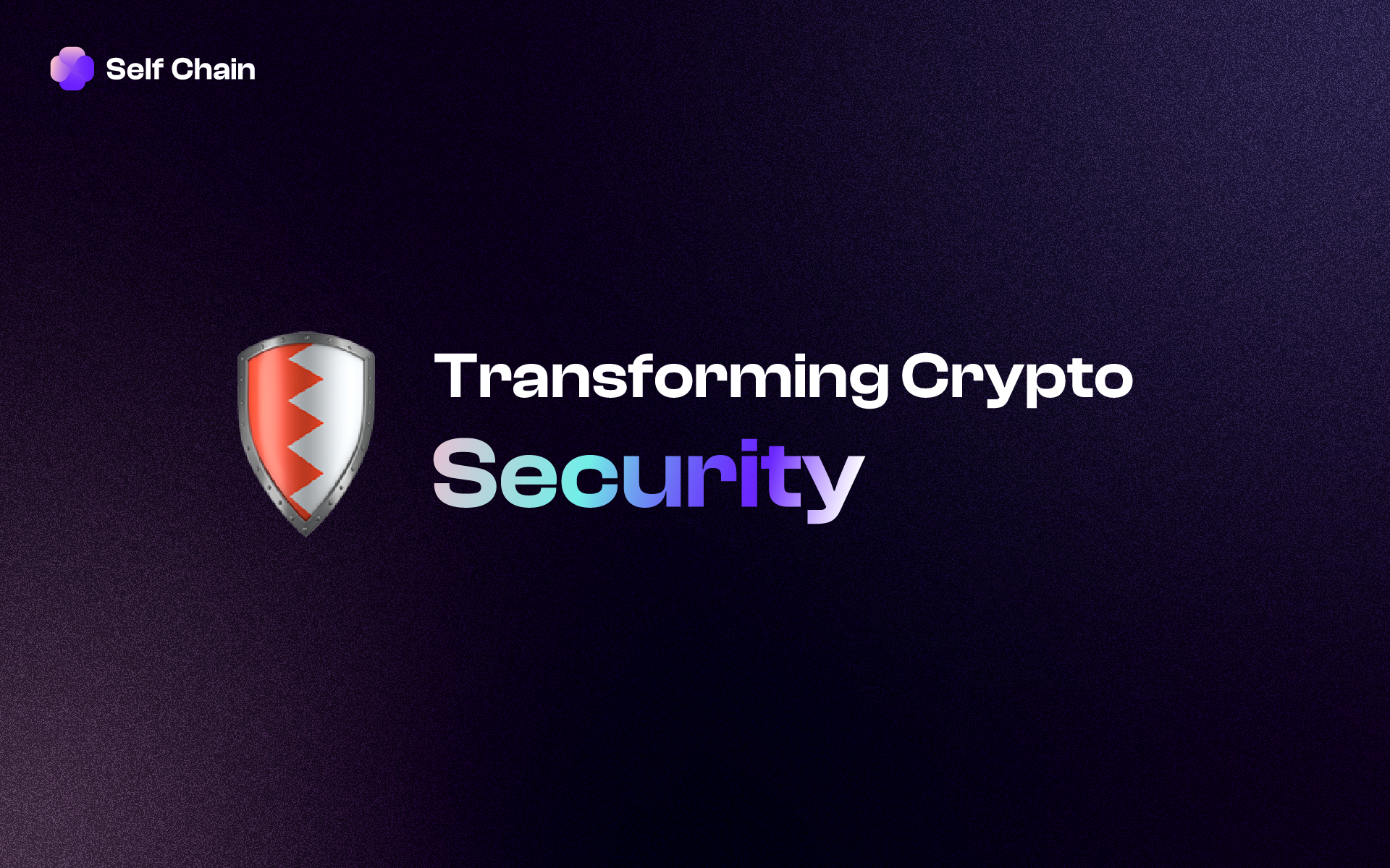 Transforming Crypto Security: Self Chain and the Rise of Non-Custodial Wallets