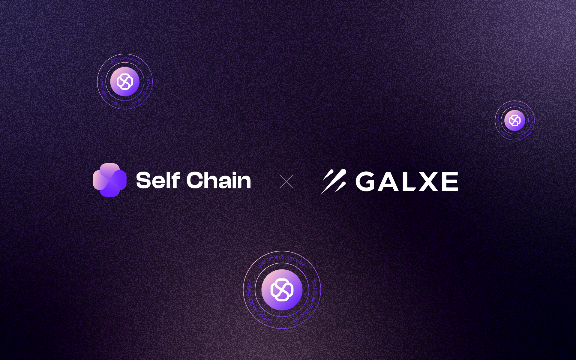 Unlock Exciting Opportunities with Self Chain: Join Our Galxe Campaign and Earn Self Chain Supporter NFTs!