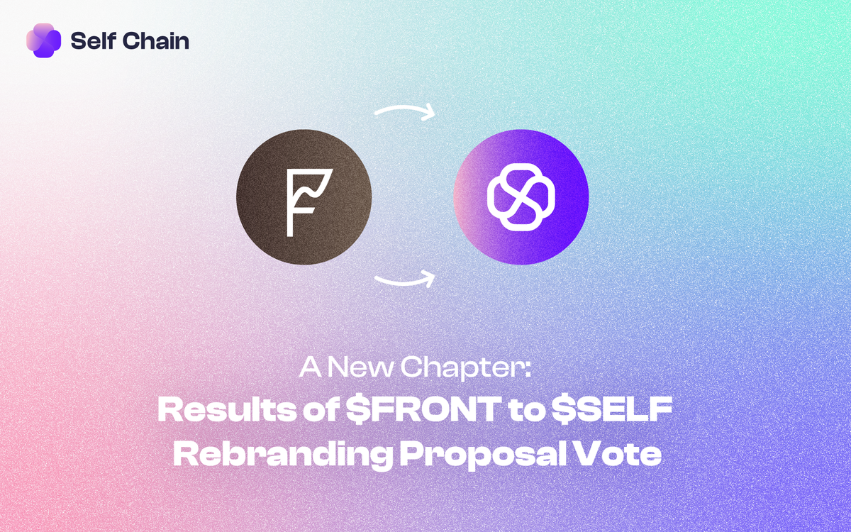 A New Chapter: Results of $FRONT to $SELF Rebranding Proposal Vote