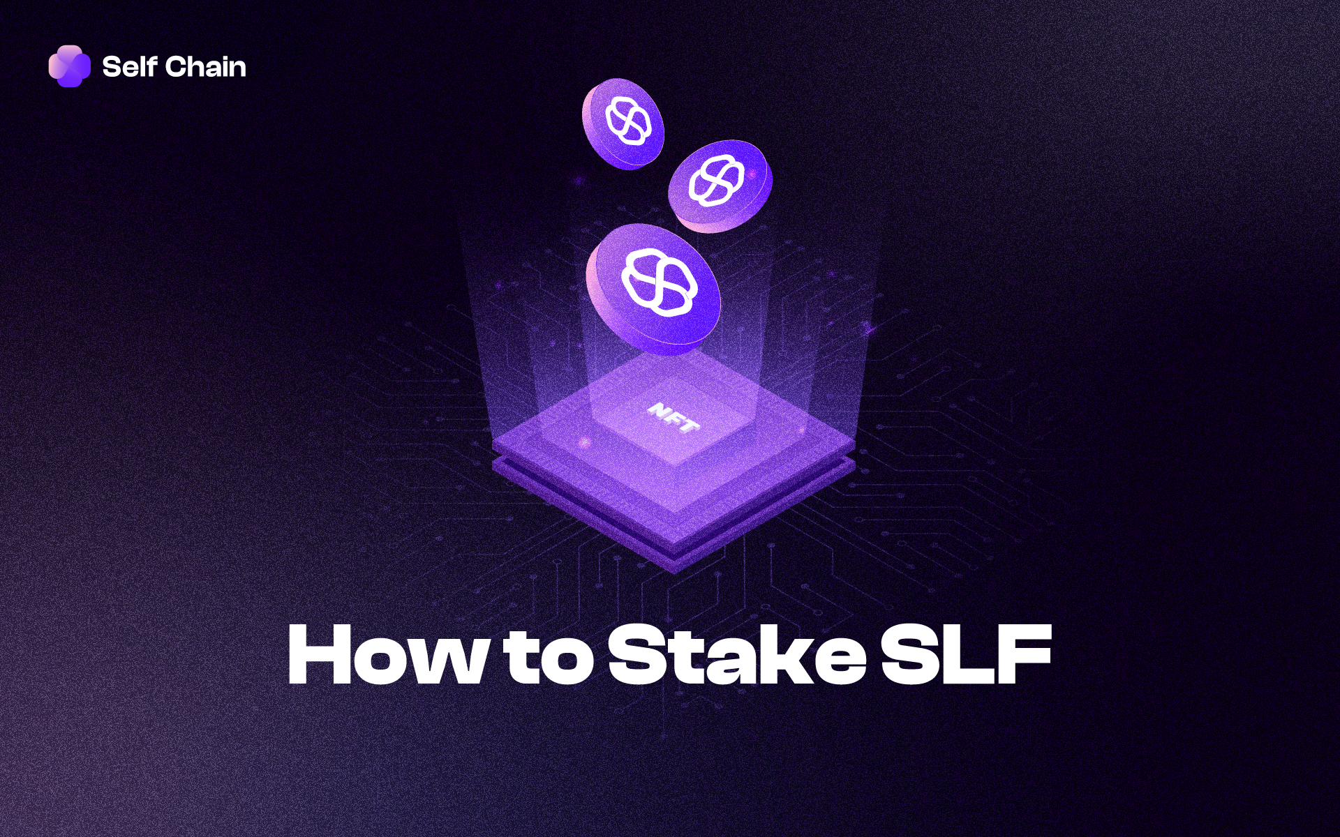 How to Stake SLF Tokens