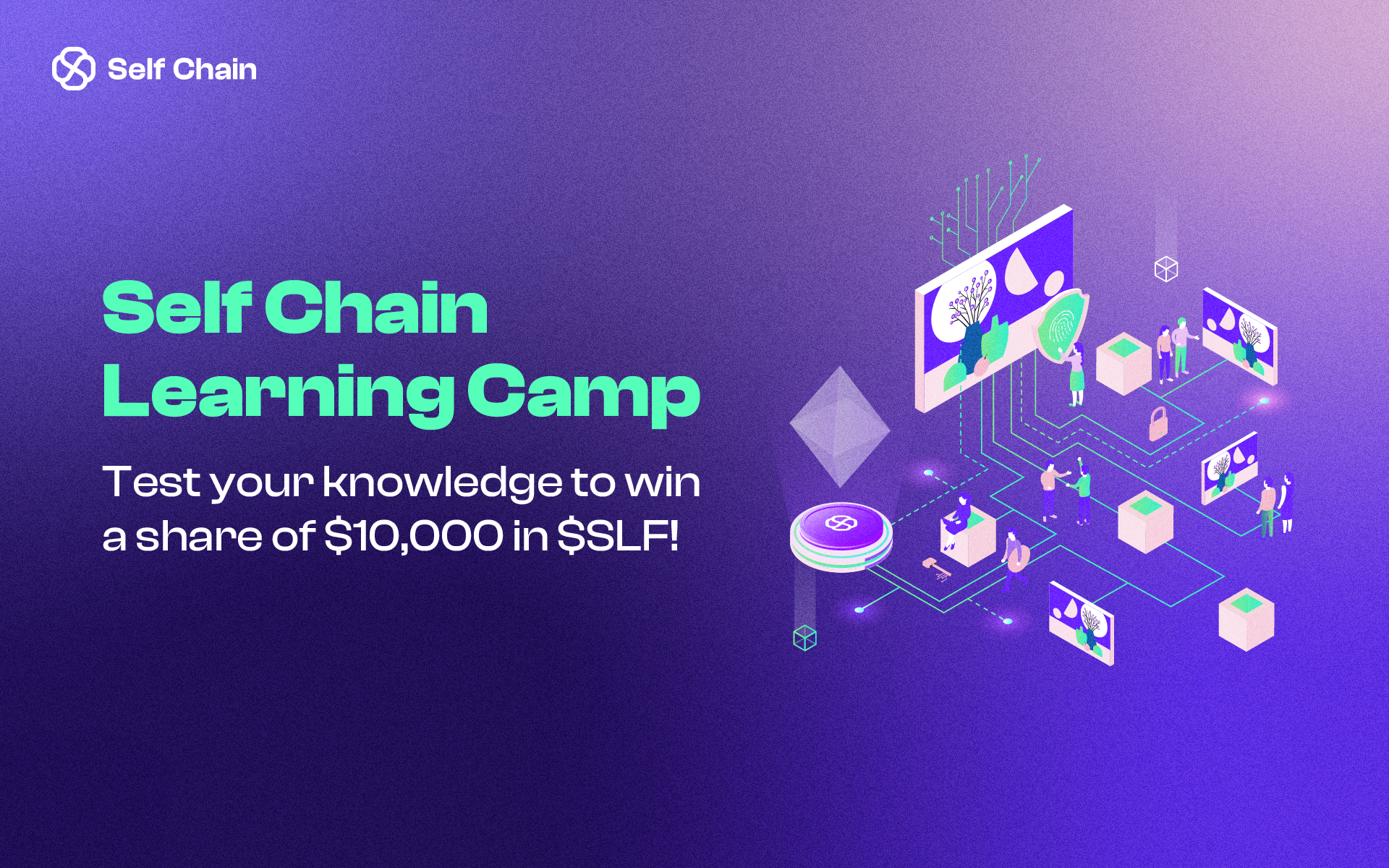 Self Chain Learning Camp